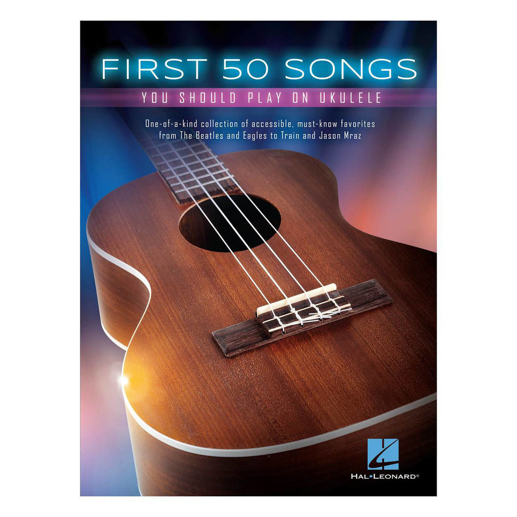 First 50 Songs You Should Play on Ukulele