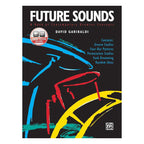 Future Sounds David Garibaldi drum book and CD set, featuring instructional pages and audio materials for drumming practice.