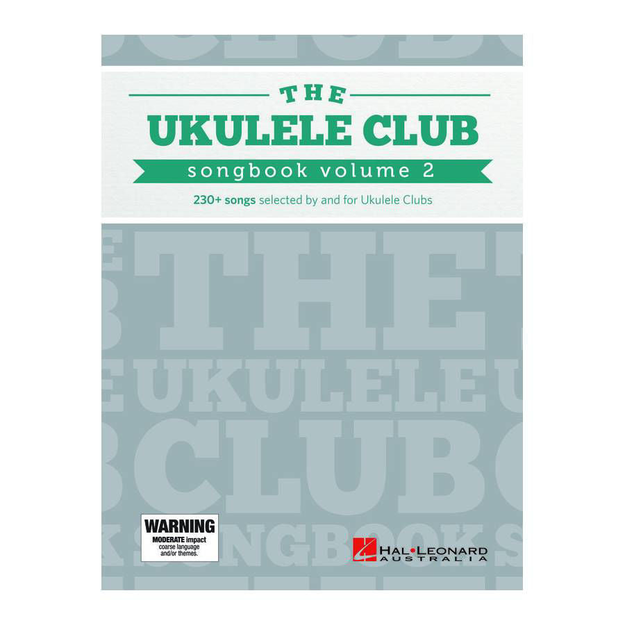 The Ukulele Club Songbook Volume 2