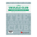 The Ukulele Club Songbook Volume 2