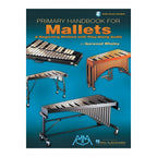 Primary Handbook for Mallets by Garwood Whaley, drum book and CD, instructional material for percussionists.