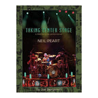 Book cover of "Taking Centre Stage" by Neil Peart, a drum book featuring a lifetime of live performance insights.
