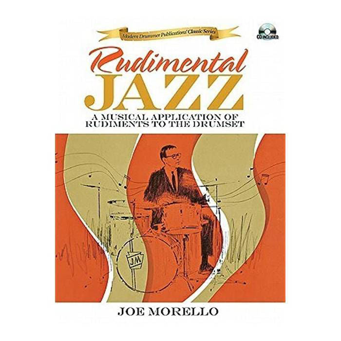 Rudimental Jazz drum book and CD by Joe Morello, featuring jazz rhythms and drum exercises for learning and practice.