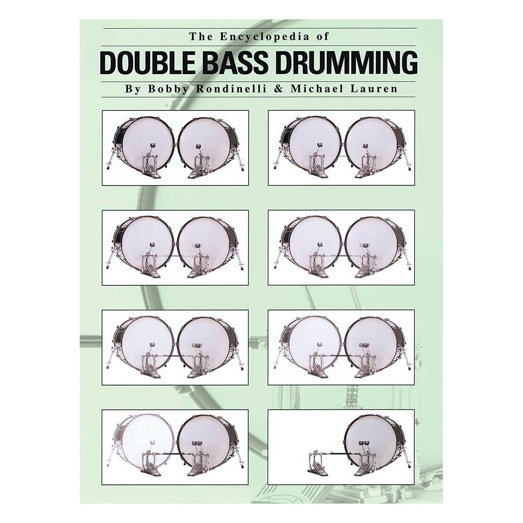 The Encyclopedia of Double Bass Drumming book by B Rondinelli & M Lauren, featuring a detailed cover design.