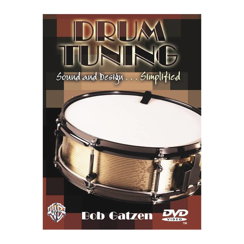 Drum Tuning: Sound & Design - Bob Gatzen DVD