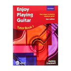 Debbie Cracknell - Enjoy Playing Guitar Tutor Book 1 + CD: First steps in playing classical guitar