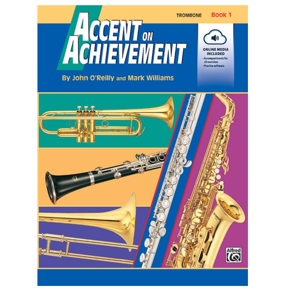 Accent on Achievement Trombone Book 1