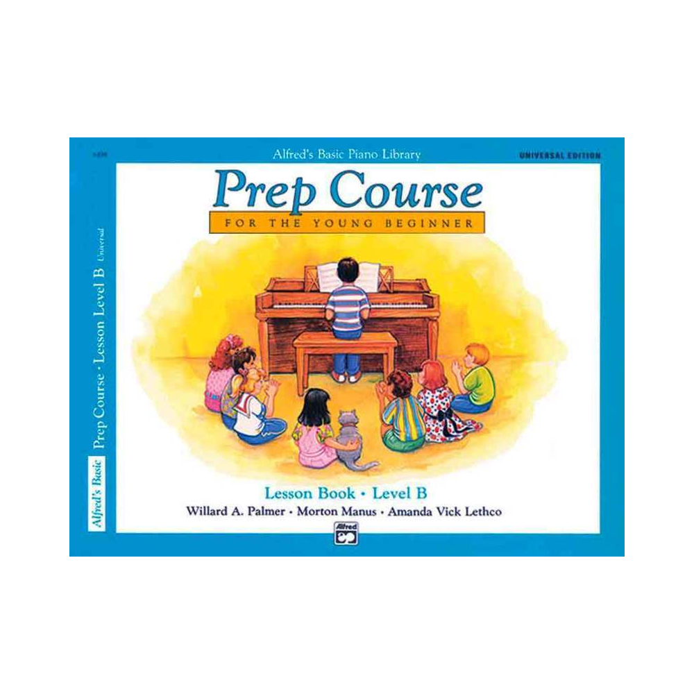 Alfred's Basic Piano Prep Course Lesson Book Level B