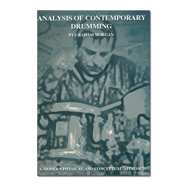 Analysis of Contemporary Drumming Book - Graham Morgan (Book Only)