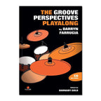 The Groove Perspectives Play-Along- Darryn Farrugia (Book & CD)