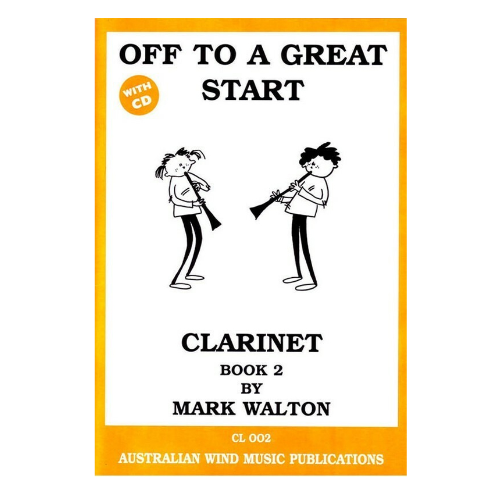 Off to a Great Start for Clarinet Book 2