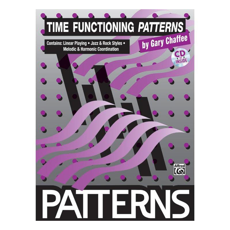 Patterns: Time Functioning Patterns- Gary Chaffee (Book & CD)