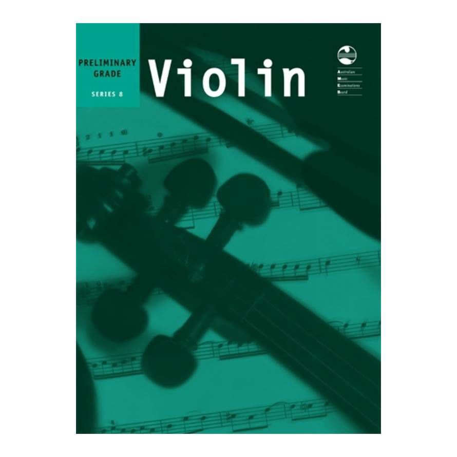 Violin Series 8 Book - Preliminary Grade
