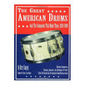 The Great American Drums And The Companies That Made Them Book, 1920-1969