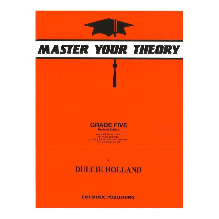 Master Your Theory Grade 5 Workbook by Dulcie Holland