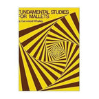 Open percussion book titled "Fundamental Studies for Mallets" by Garwood Whaley, showing sheet music and instructional content.