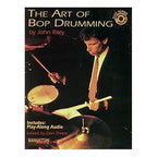 Cover image of "The Art of Bop Drumming" by John Reiley, a drum book and CD for jazz drummers.