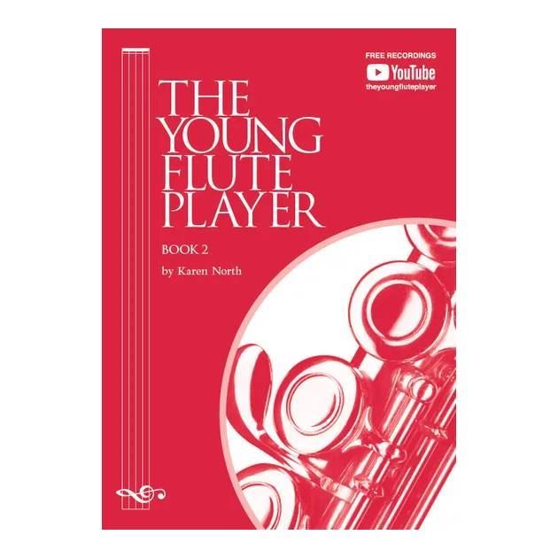 The Young Flute Player Book 2 by Karen North